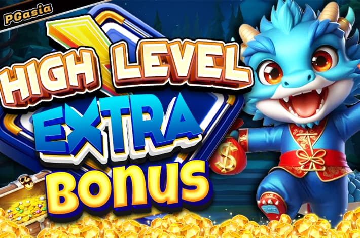 PGasia High Level Extra Bonus promo image featuring a blue dragon mascot and gold coins, promoting VIP casino rewards